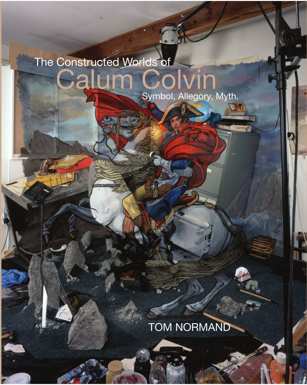 The Constructed Worlds of Calum Colvin: Symbol, Allegory, Myth